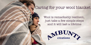 Caring for your wool blankets