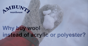 Why buy wool instead of acrylic or polyester?
